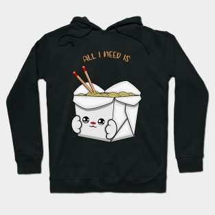 All i need is chinese food, cute chinese food kawaii for chinese food lovers. Hoodie